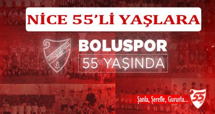 NİCE 55'Lİ YAŞLARA