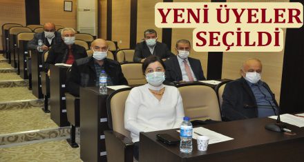 YENİ ÜYELER SEÇİLDİ 