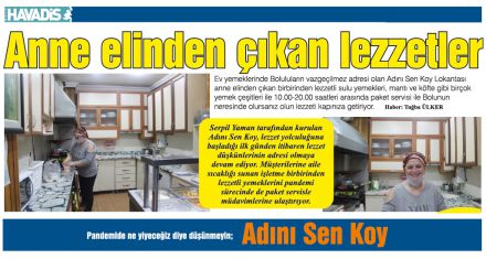 Pandemide ne yiyeceğiz diye düşünmeyin; Adını Sen Koy
