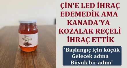 KANADA'YA KOZALAK REÇELİ İHRACATINA BAŞLADIK