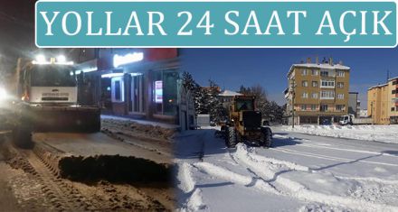 YOLLAR 24 SAAT AÇIK