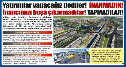 Sadece söz verdiler ama YAPMADILAR!
