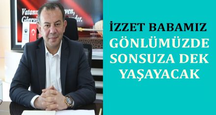 GÖNLÜMÜZDE SONSUZA DEK YAŞAYACAK