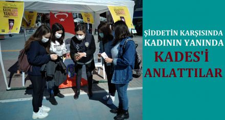 ŞİDDETİN KARŞISINDA KADININ YANINDA