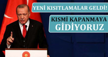 YENİ KISITLAMALAR GELDİ