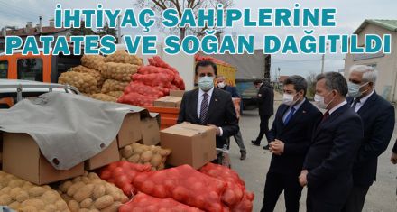 İHTİYAÇ SAHİPLERİNE PATATES VE SOĞAN DAĞITILDI