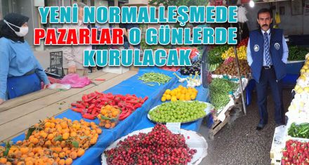 PAZARLAR O GÜNLERDE KURULACAK