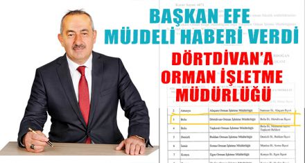 BAŞKAN EFE MÜJDELİ HABERİ VERDİ