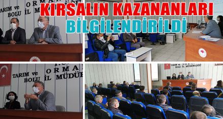  KIRSALIN KAZANANLARI BİLGİLENDİRİLDİ