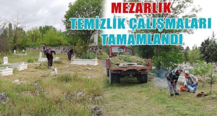 MEZARLIK TEMİZLİK ÇALIŞMALARI TAMAMLANDI