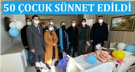 50 çocuk sünnet edildi 