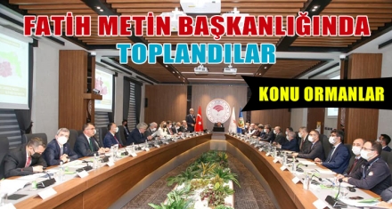 FATİH METİN BAŞKANLIĞINDA TOPLANDILAR