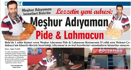 Lezzetin yeni adresi: Meşhur Adıyaman Pide & Lahmacun