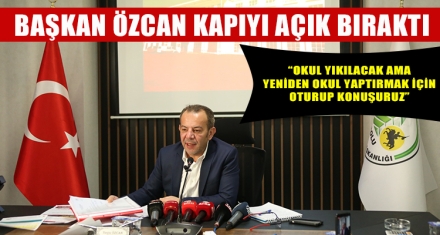 BAŞKAN ÖZCAN KAPIYI AÇIK BIRAKTI