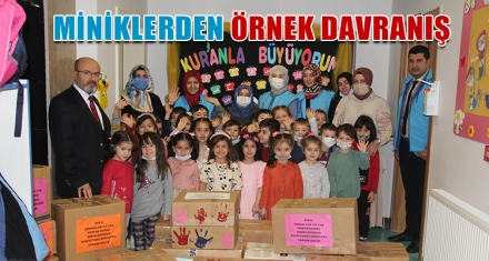MİNİKLERDEN ÖRNEK DAVRANIŞ 