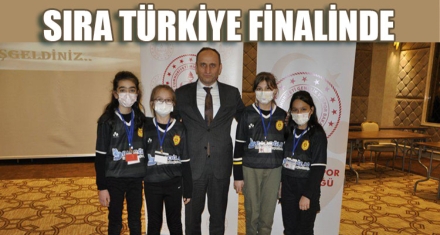 SIRA TÜRKİYE FİNALİNDE