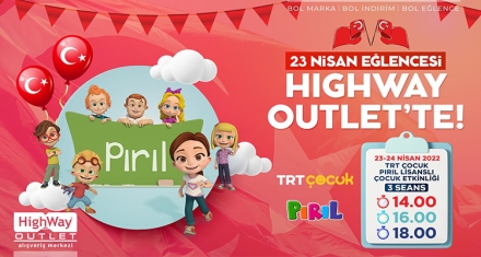 23 NİSAN ÇOCUK ŞENLİKLERİ HIGHWAY'DE!