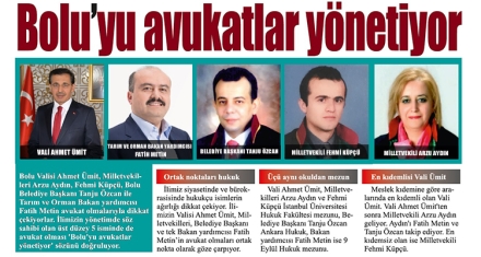 BOLU'YU YÖNETEN AVUKATLAR