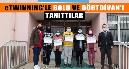 eTWINNING'LE BOLU VE DÖRTDİVAN'I TANITTILAR