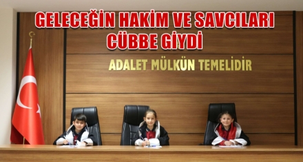 GELECEĞİN HAKİM VE SAVCILARI CÜBBE GİYDİ