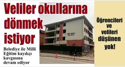 Öğrencileri ve velileri düşünen yok!