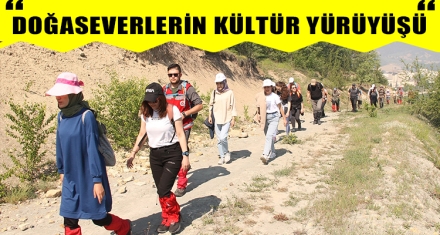 DOĞASEVERLERİN KÜLTÜR YÜRÜYÜŞÜ