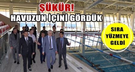 ŞÜKÜR! HAVUZUN İÇİNİ GÖRDÜK