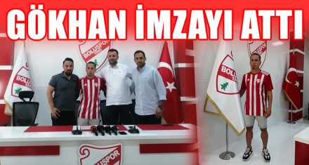GÖKHAN İMZAYI ATTI