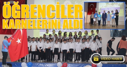 ÖĞRENCİLER KARNELERİNİ ALDI