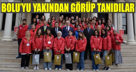 BOLU'YU YAKINDAN GÖRÜP TANIDILAR