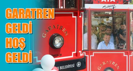 GARATREN GELDİ HOŞ GELDİ