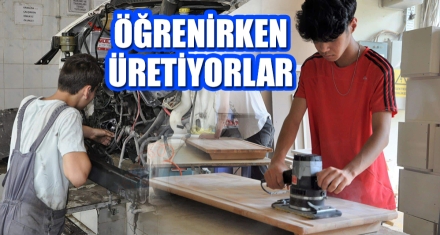 ÖĞRENİRKEN ÜRETİYORLAR