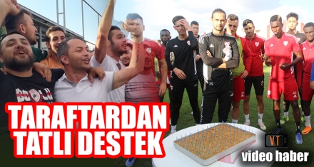 TARAFTARDAN TATLI DESTEK