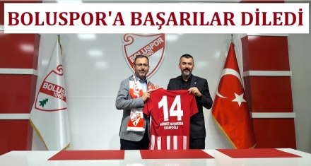 BAKAN KASAPOĞLU'NDAN BOLUSPOR'A ZİYARET