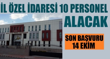 ÖZEL İDARE 10 PERSEONEL ALACAK 