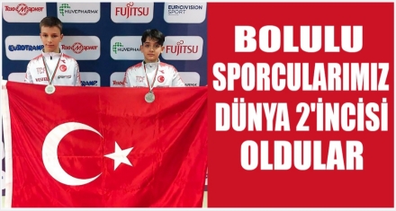 BOLULU SPORCULAR DÜNYA 2'İNCİ OLDU