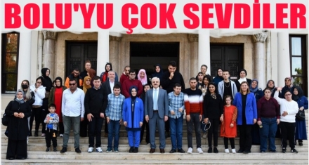 BOLU'YU ÇOK SEVDİLER