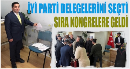 İYİ PARTİ KONGREYE HAZIR 