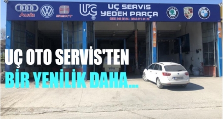 UÇ SERVİS VE YEDEK PARÇADAN BİR YENİLİK DAHA 