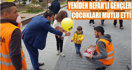 YENİDEN REFAHLI GENÇLER ÇOCUKLARI MUTLU ETTİ 