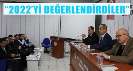 2022'Yİ DEĞERLENDİRDİLER