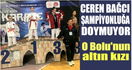 CEREN ŞAMPİYONLUĞA DOYMUYOR