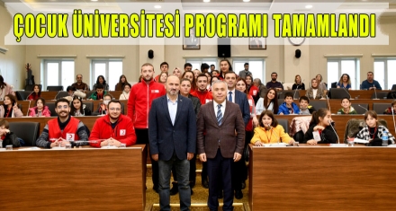 ÇOCUK ÜNİVERSİTESİ PROGRAMI TAMAMLANDI