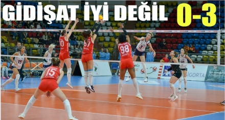 GİDİŞAT İYİ DEĞİL 