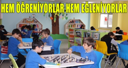 HEM ÖĞRENİYORLAR HEM EĞLENİYORLAR
