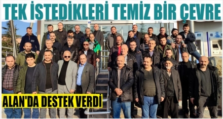 TEMİZ BİR ÇEVRE İÇİN TOPLANDILAR 