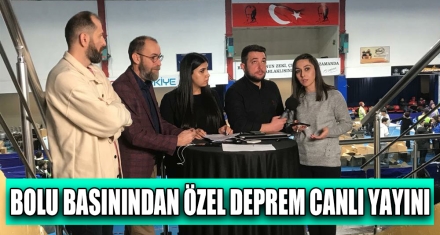 BOLU BASININDAN ÖZEL DEPREM CANLI YAYINI
