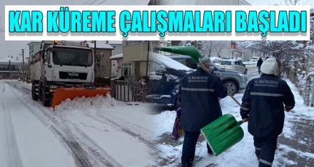 KAR KÜREME ÇALIŞMALARI BAŞLADI