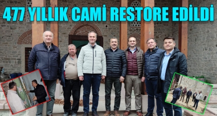 477 YILLIK CAMİ RESTORE EDİLDİ 