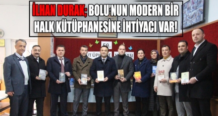 DURAK; “GÜNÜMÜZÜN GERÇEK ÜNİVERSİTELERİ, ZENGİN KÜTÜPHANELERDİR”